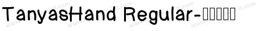 TanyasHand Regular字体转换